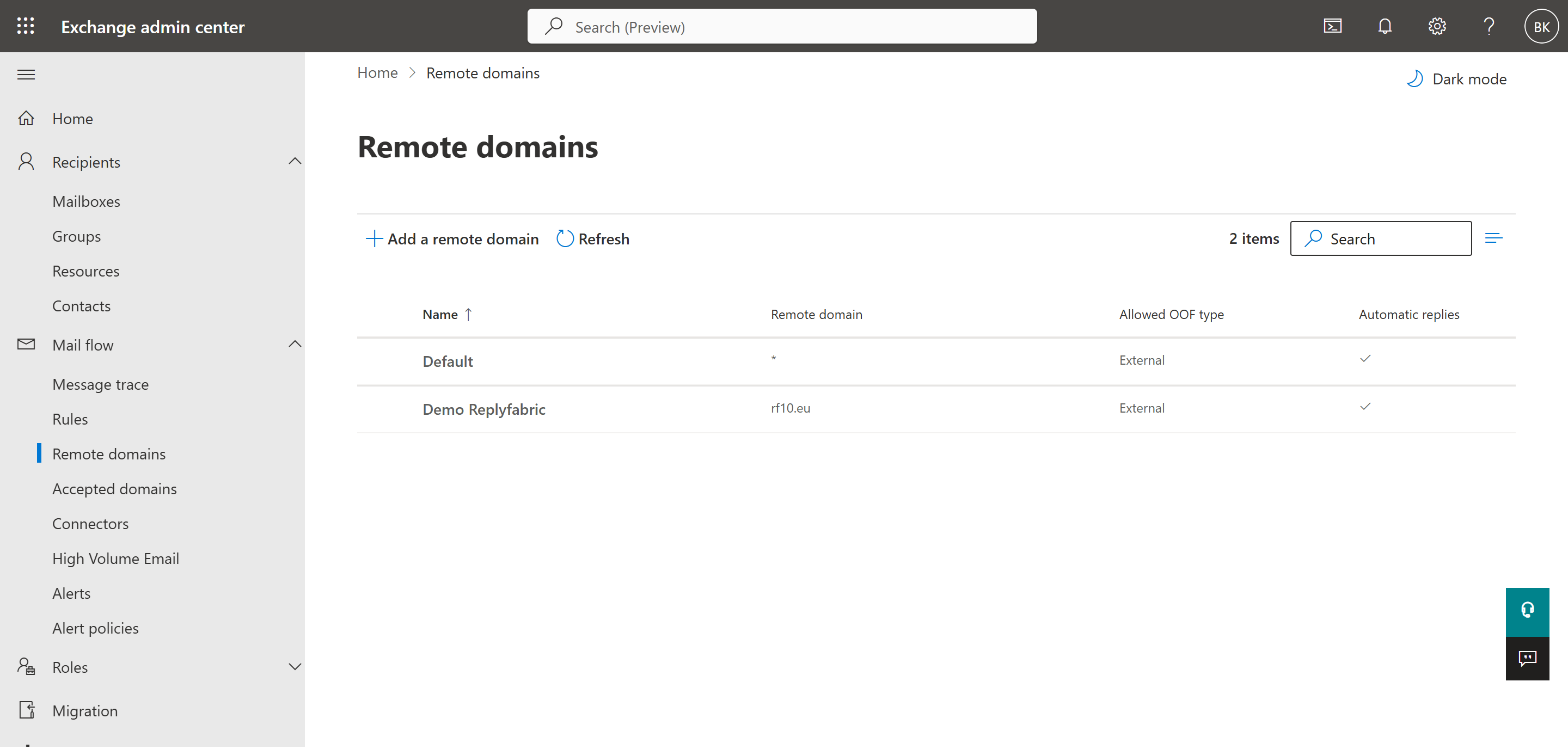 Remote domains list after adding the ReplyFabric-specific entry — Default still needs its own forwarding disabled separately